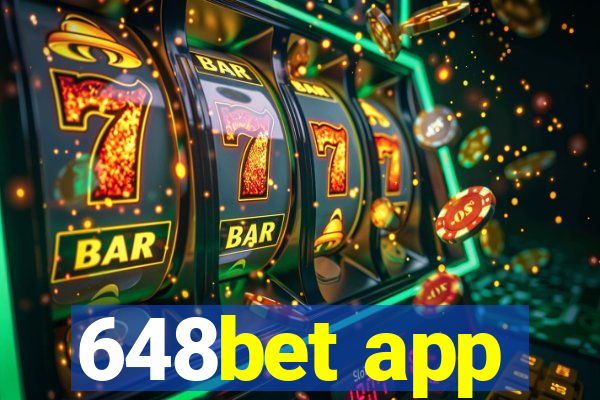 648bet app
